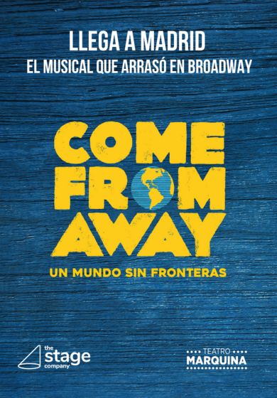 Come from away, el musical → Teatro Marquina