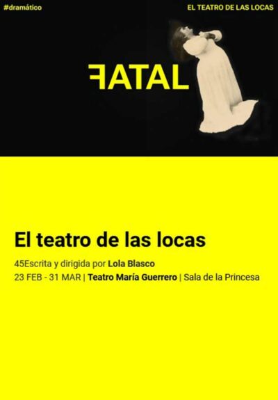El teatro de las locas