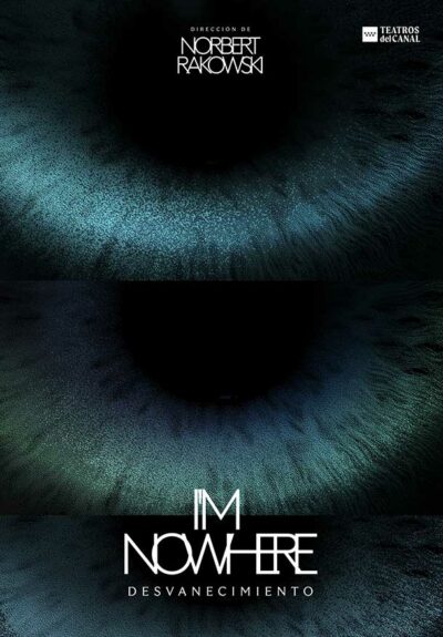 Norbert Rakowski/JK Opole Theatre: I´m Nowhere. Entre la danza y el drama psicológico