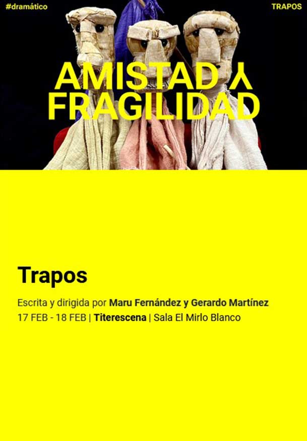 Titerescena: Trapos → Teatro Valle-Inclán (Centro Dramático Nacional)