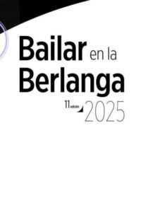 XI ciclo de danza ‘Bailar en la Berlanga’