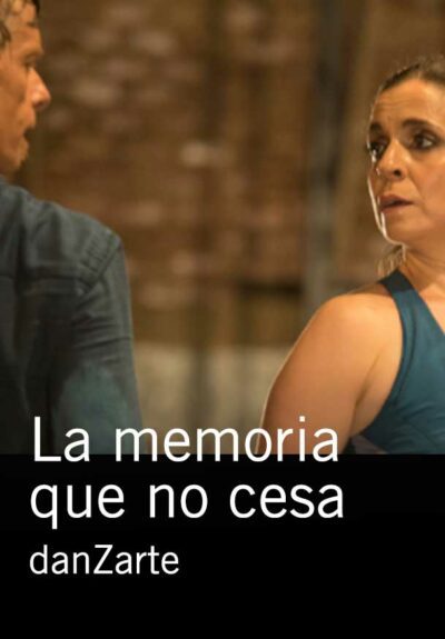 Canal Baila 2023: danZarte: La memoria que no cesa
