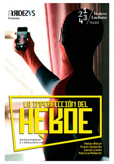 La imperfección del héroe → Teatros Luchana
