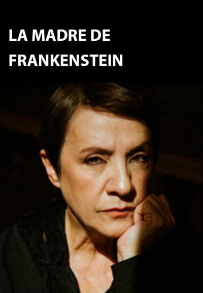 La madre de Frankenstein