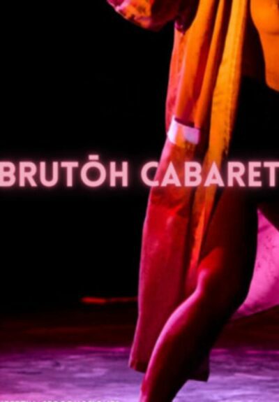 Brutoh cabaret