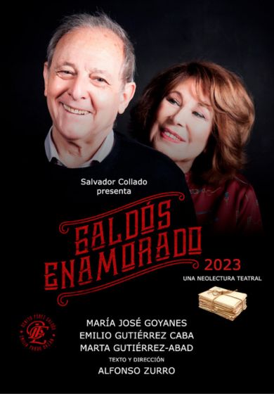 Galdós enamorado 2023 - Una neolectura teatral