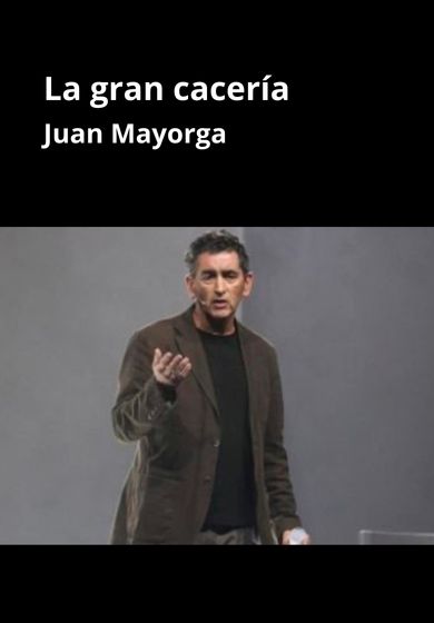 La gran cacería