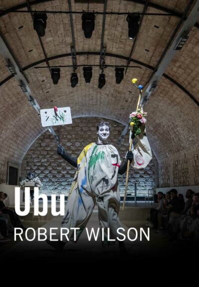 Robert Wilson: Ubu