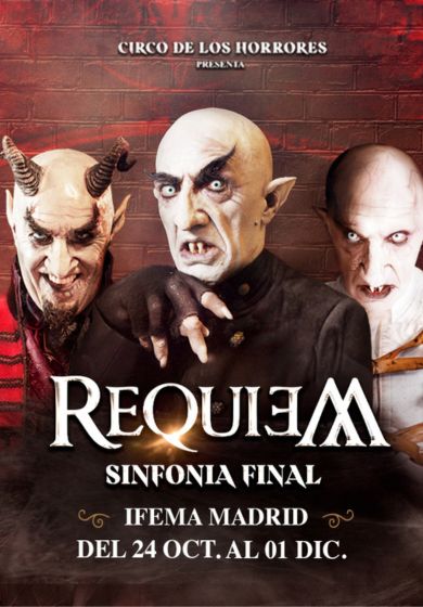 El Circo de los Horrores: Requiem. Sinfonía final → IFEMA - Feria de Madrid