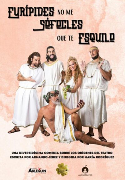 Eurípides no me Sofocles que te Esquilo