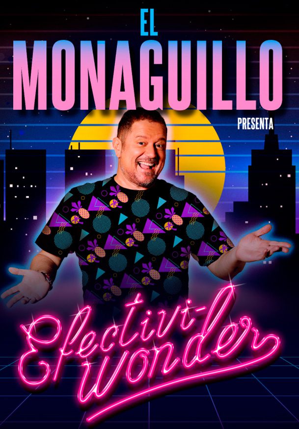 El Monaguillo: Efectiviwonder → Teatro La Latina