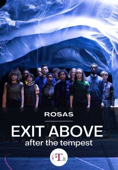 Exit Above - Anne Teresa de Keersmaeker, Meskerem Mees, Jean-Marie Aerts, Carlos Garbin / Rosas