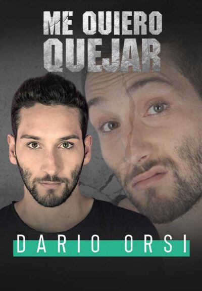 Darío Orsi: Me quiero quejar