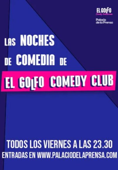 Las noches de comedia de El golfo comedy club