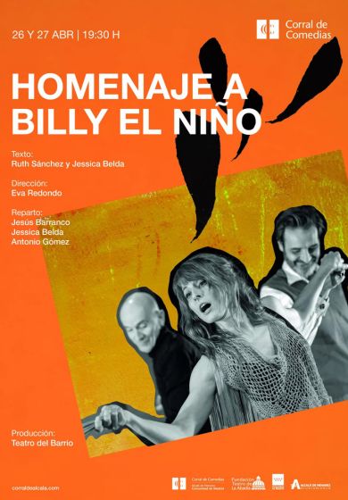 Homenaje a Billy el niño → Teatro Corral de Comedias - Alcalá de Henares (Madrid)