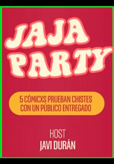 Jaja Party - Presentado por Javi Durán