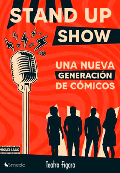 Stand Up Show. Monólogos de nueva generación