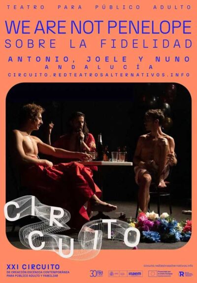 We Are Not Penelope. Sobre La fidelidad