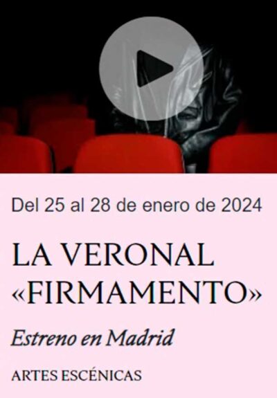 La Veronal: Firmamento → Teatro Condeduque