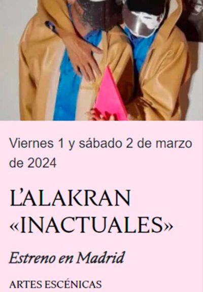 Inactuales → Teatro Condeduque