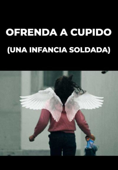 Ofrenda a Cupido (una infancia soldada) → Teatro Corral de Comedias - Alcalá de Henares (Madrid)