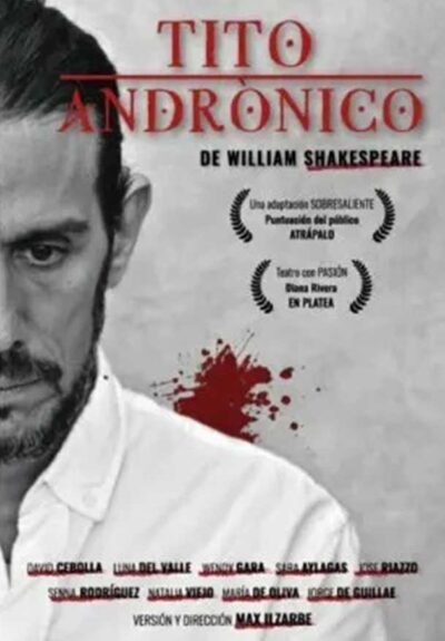 Tito Andrónico - Max Ilzarbe