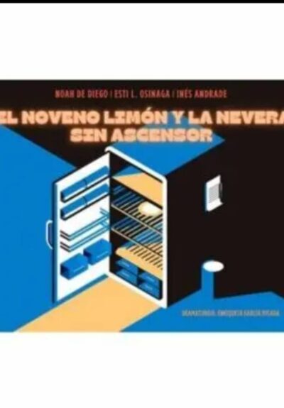 El noveno limón y la nevera sin ascensor