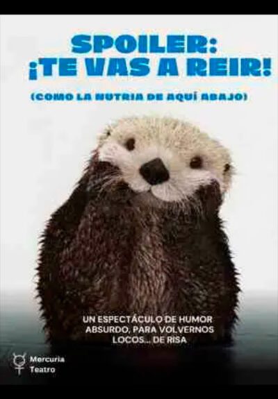 Spoiler: ¡Te Vas a reir! - Impro y humor al 100%