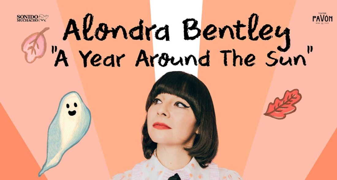 Alondra Bentley: A Year Around the Sun