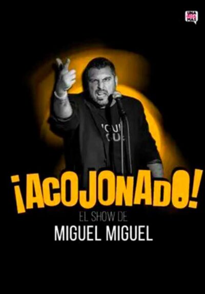 ¡Acojonado! → Teatro Arlequín Gran Vía