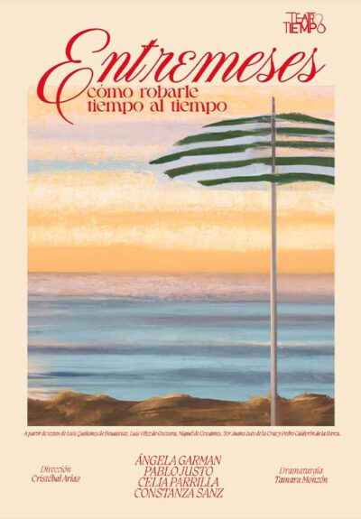 Entremeses: Cómo robarle tiempo al tiempo