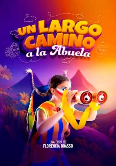 Un largo camino a la Abuela