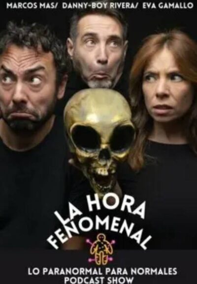 La hora fenomenal. Podcast show