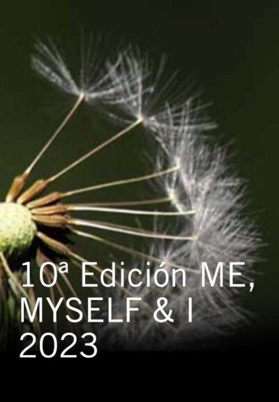 10ª Edición ME, MYSELF & I 2023