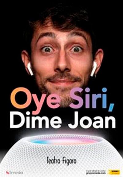 Oye Siri, dime Joan → Teatro Fígaro Adolfo Marsillach