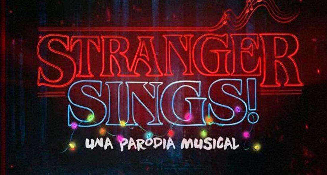 Stranger Sings, una parodia musical