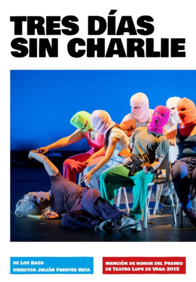 Julián Fuentes Reta: Tres días sin Charlie