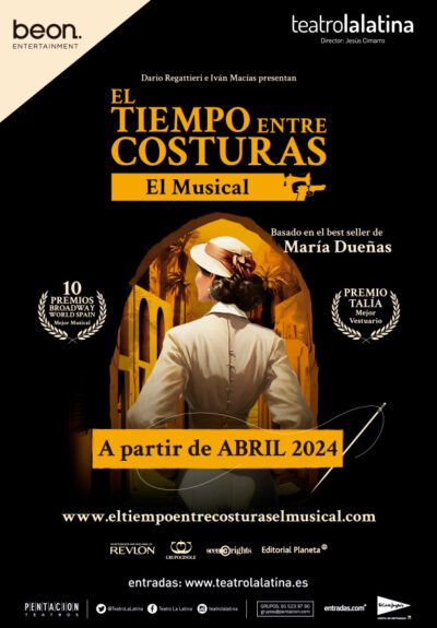 El tiempo entre costuras, el musical → Teatro La Latina
