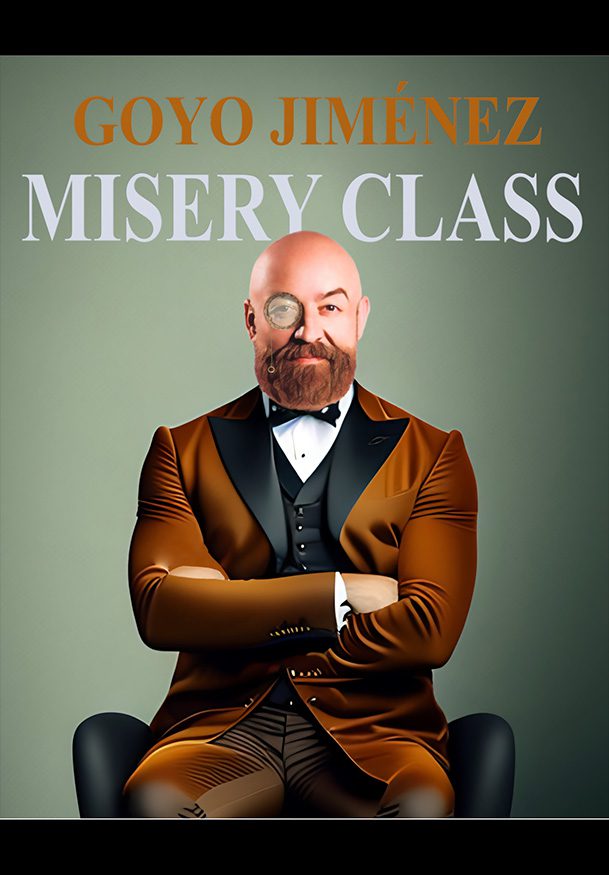 Goyo Jiménez: Misery Class