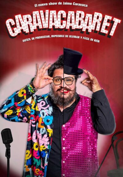 Jaime Caravaca: Caravacabaret