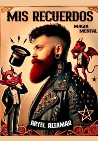 Mis Recuerdos - Magia Mental de Aryel Altamar