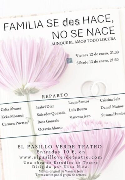 La familia se des hace no se nace