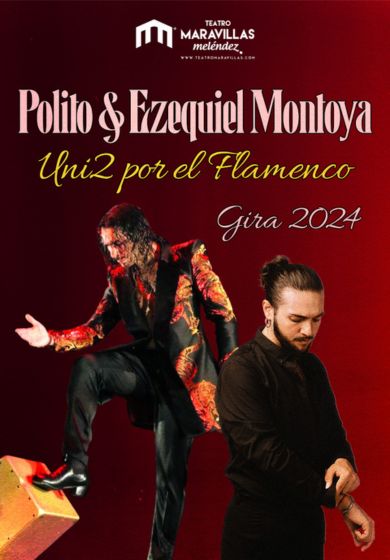 Polito y Ezequiel Montoya: Uni2 por el Flamenco