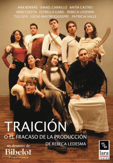 Traición (o el fracaso de la producción)
