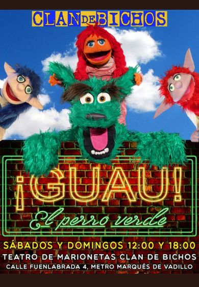 Clan de Bichos: ¡Guau! El perro verde