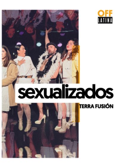 Sexualizados → OFF Latina