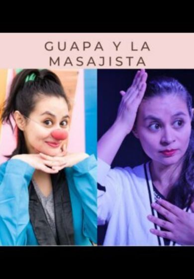 Guapa y La Masajista