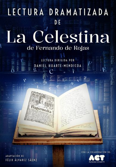 Lectura dramatizada de La Celestina