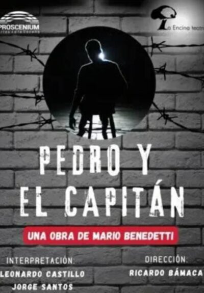 Proscenium Teatro: Pedro y el capitán