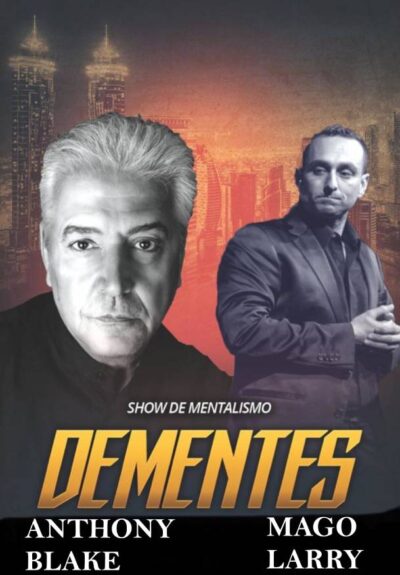 Dementes. Show de mentalismo